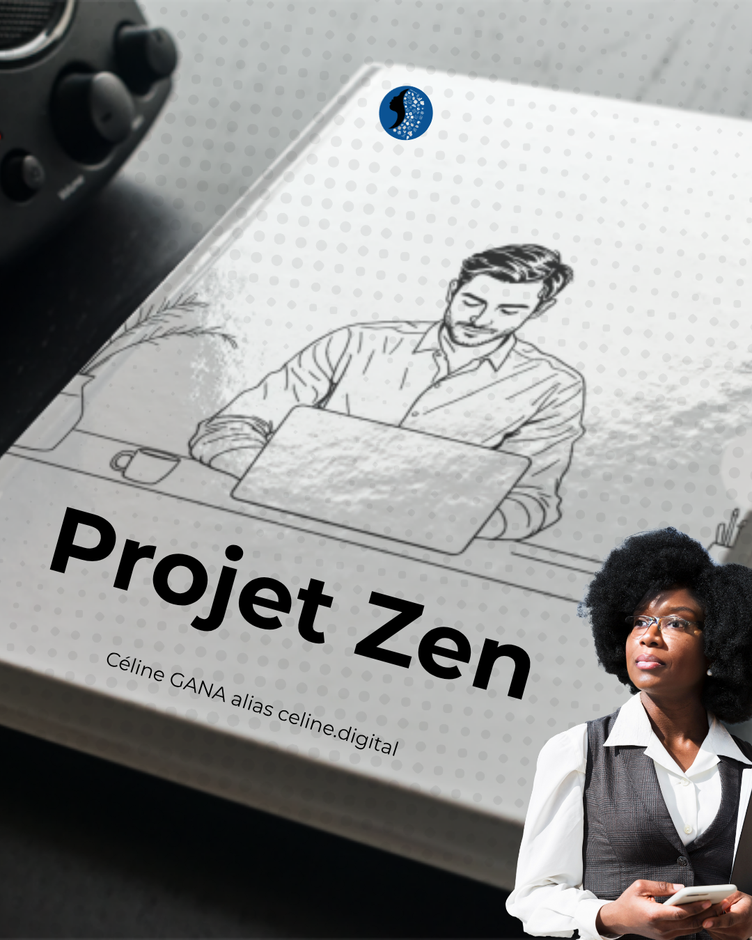 Image de couverture de l'article - Livre Blanc - Projet Zen - Libérez votre potentiel entrepreneurial avec une structure organisationnelle sur mesure d Céline GANA
